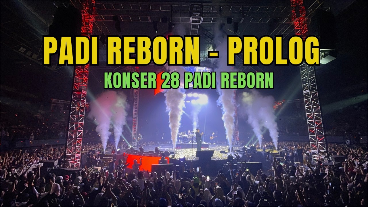 PADI REBORN - PROLOG DI KONSER 28 TENNIS INDOOR SENAYAN !!!