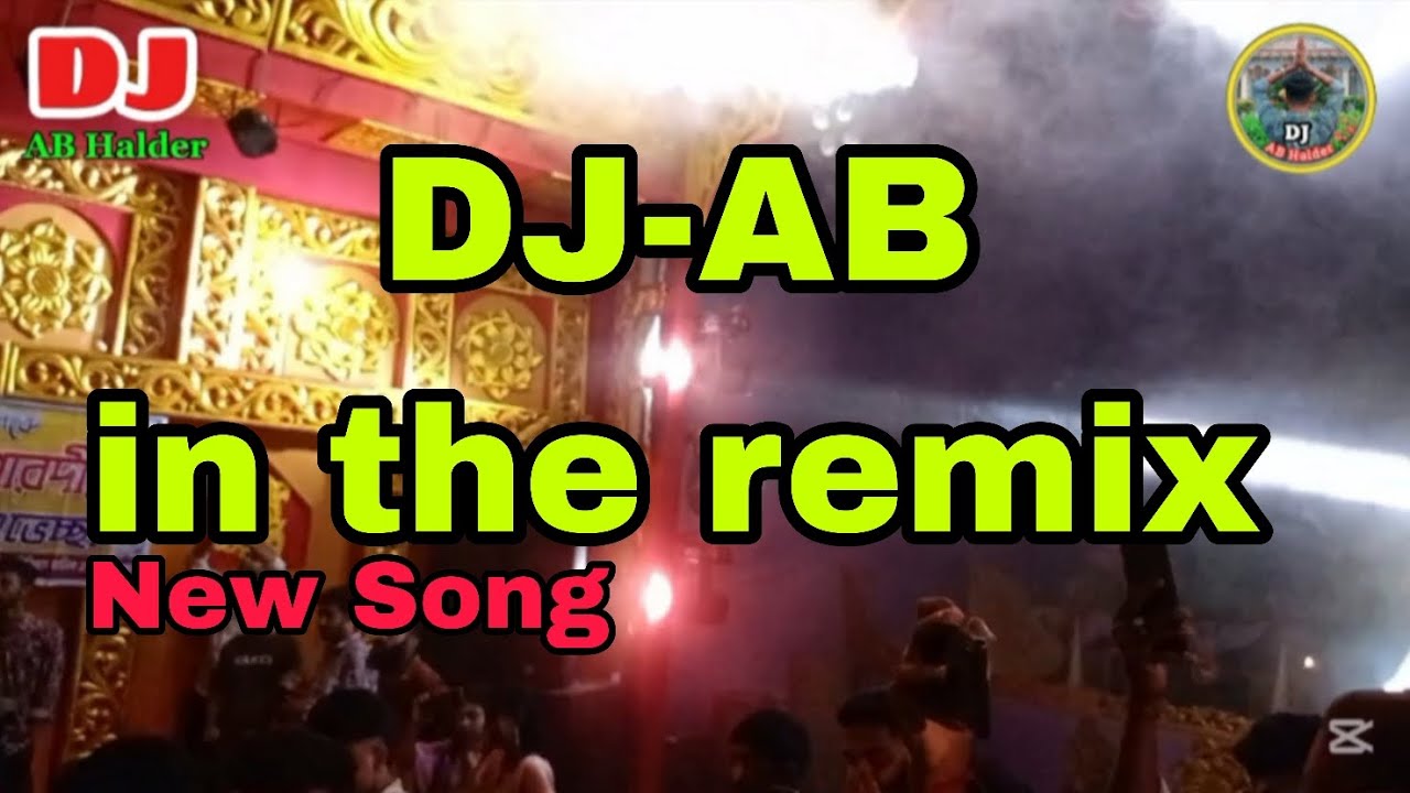 DJ-AB in the remix(AB Halder Remix) _Foryou_Seyar