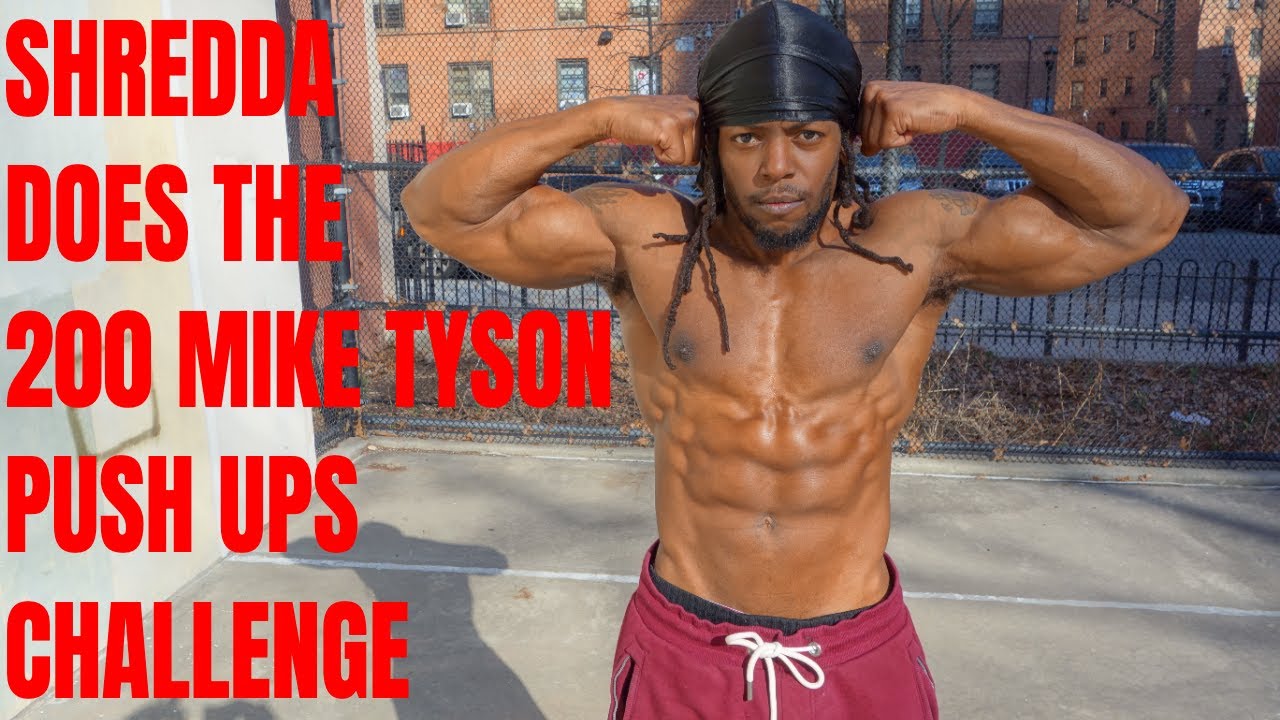 Shredda does the 200 Mike Tyson Push Ups in 10 Minutes Challenge | That's Good Money