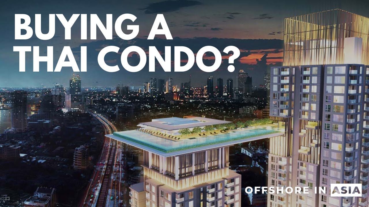 Is it Time to Buy a Thai Condo?