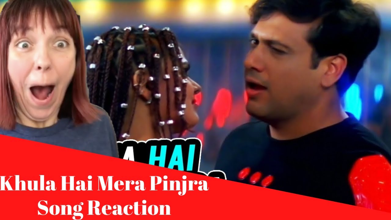 Khula Hai Mera Pinjra Song REACTION! Govinda - India