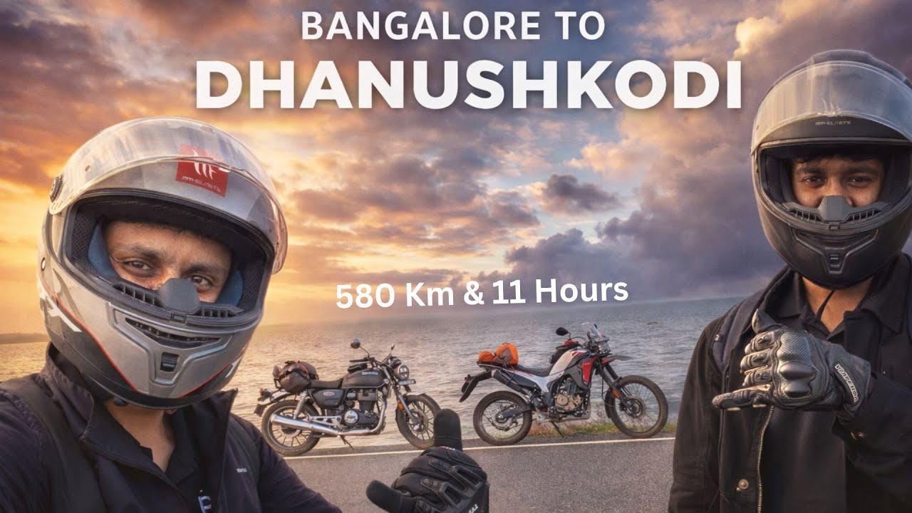 1175 KMs and 22 hour Bike Trip | Bangalore to Dhanushkodi