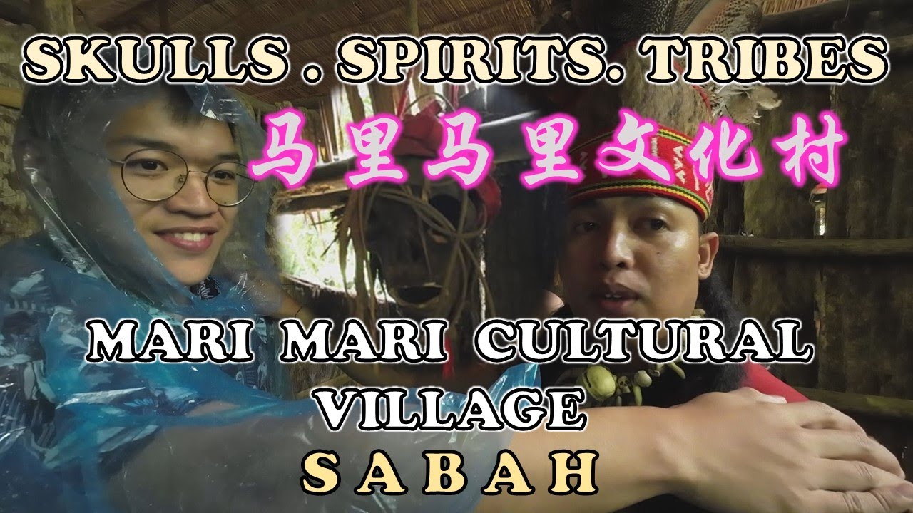 Mari Mari Cultural Village |马里马里文化村  - 沙巴| DUSUN | RUNGUS | BAJAU | MURUT | LUNDAYEH | BAMBOO DANCE