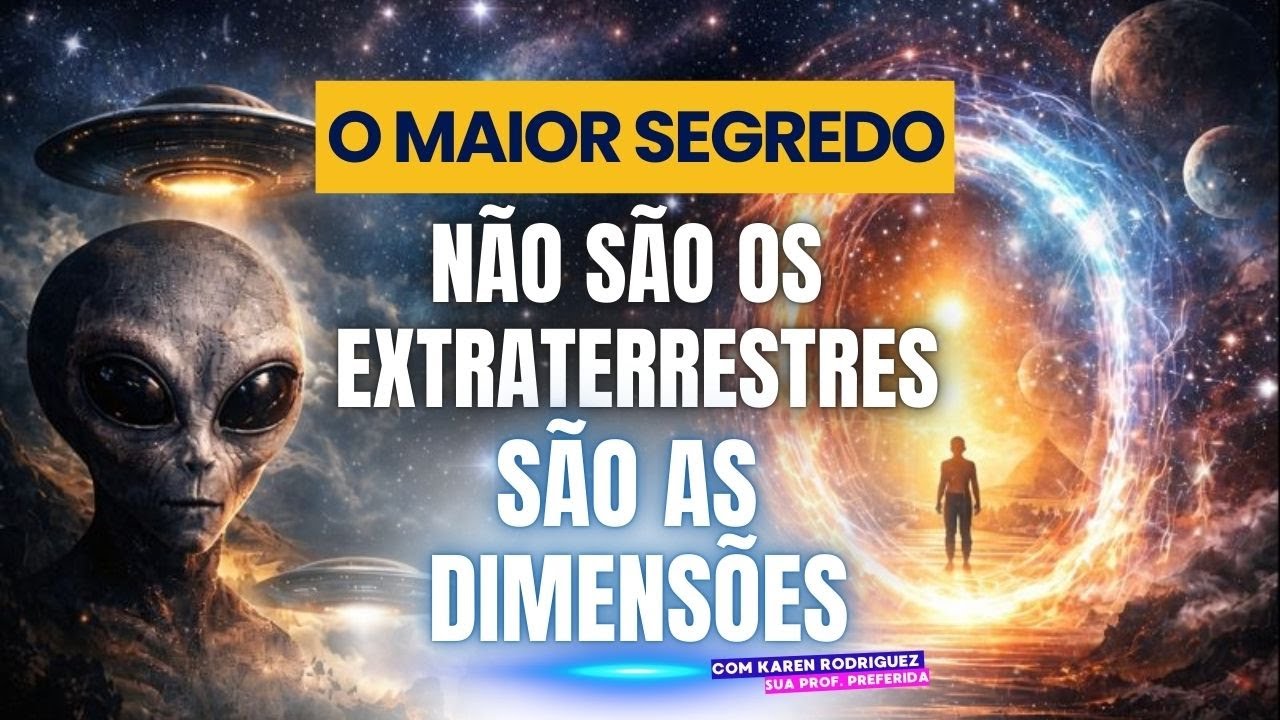 O Maior Segredo Não São os Extraterrestres — São as Dimensões