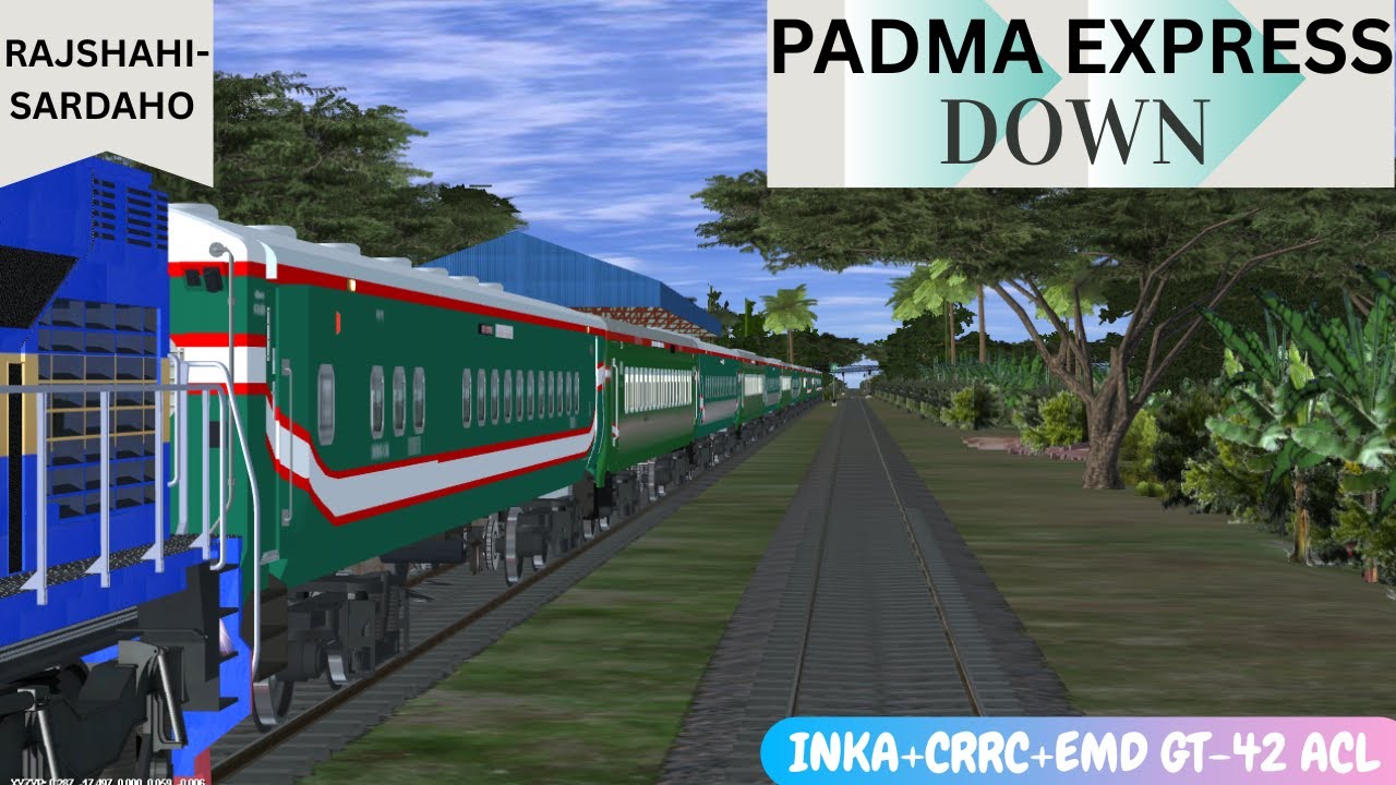 DOWN PADMA EXPRESS PART-01|| BANGLADESH TRAINZ SIMULATOR PC VERSION ||