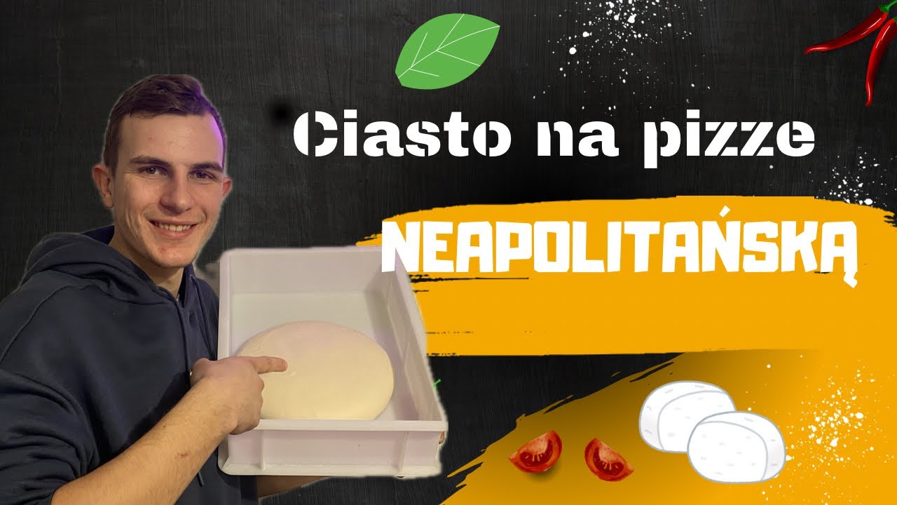 Jak zrobić ciasto na pizzę neapolitańską