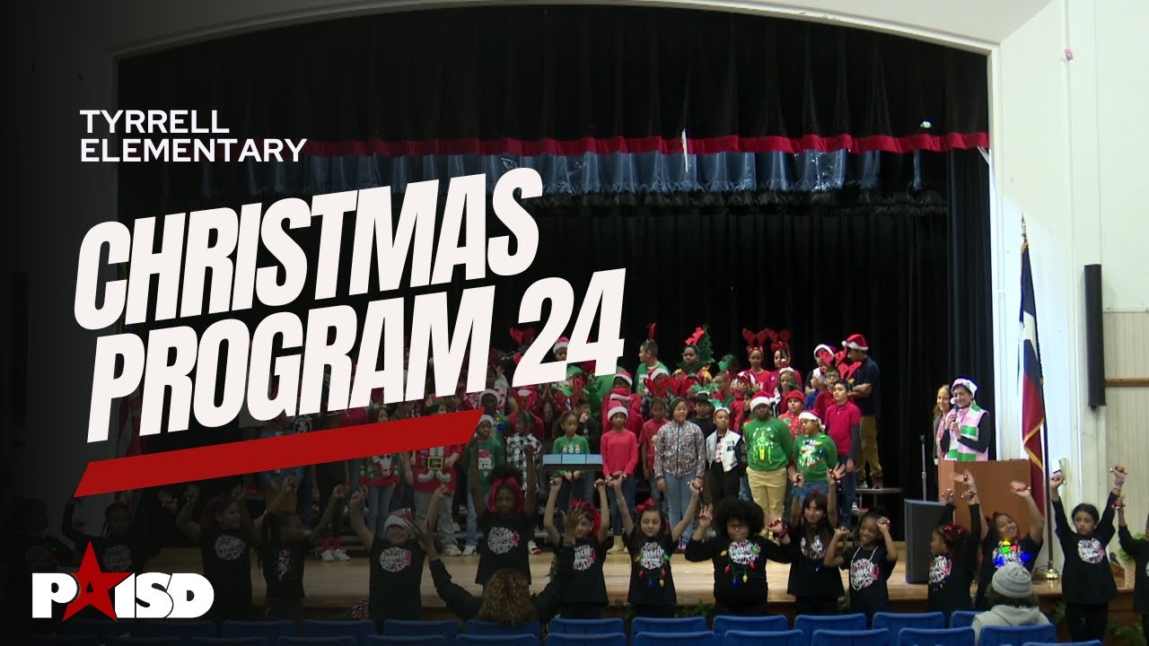 Tyrrell Elementary Christmas Program 2024