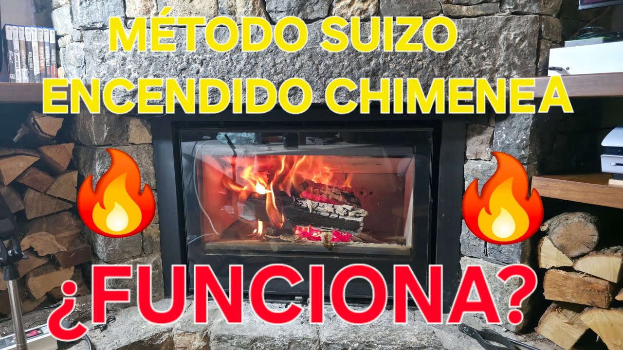 Encendido chimenea metodo suizo ¿ realmente funciona ? 