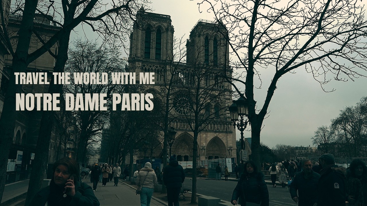 4K NOTRE DAME PARIS FRANCE