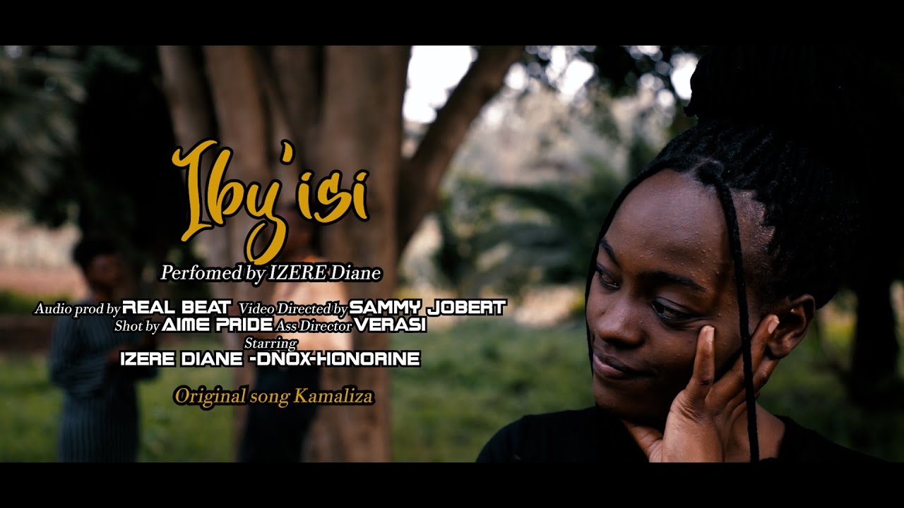 Iby'iy'isi by Kamaliza covered by Izere Diane (Official Video 2022)