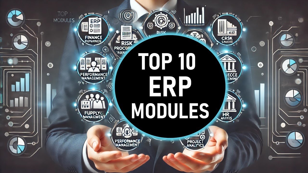 ERP Modules | Top 10 ERP Modules and Their Benefits