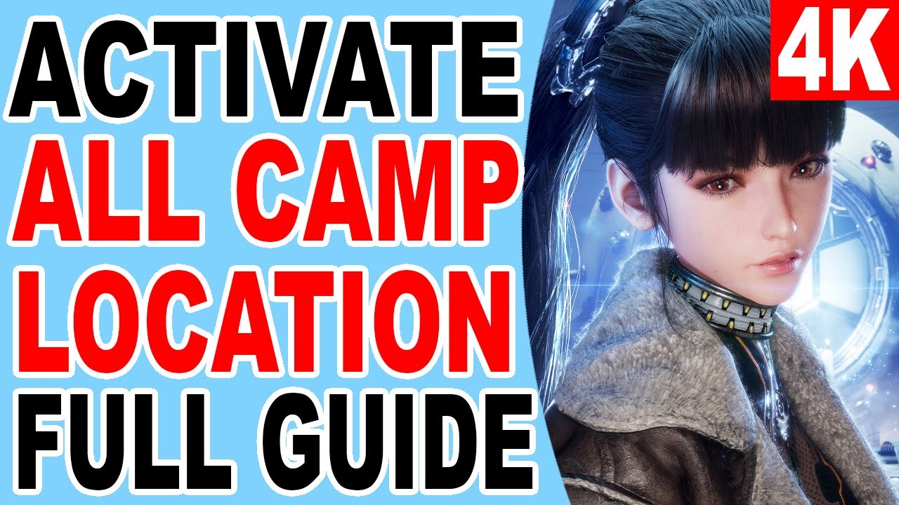 Stellar Blade All Camp Location - Activate All 89 Camp Sites - Meticulous Explorer