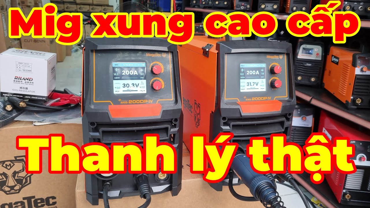 Thanh lý thật máy hàn mig bãi dòng cao cấp xung đơn, xung đôi MIG200DP IV dòng chuẩn Châu Âu 