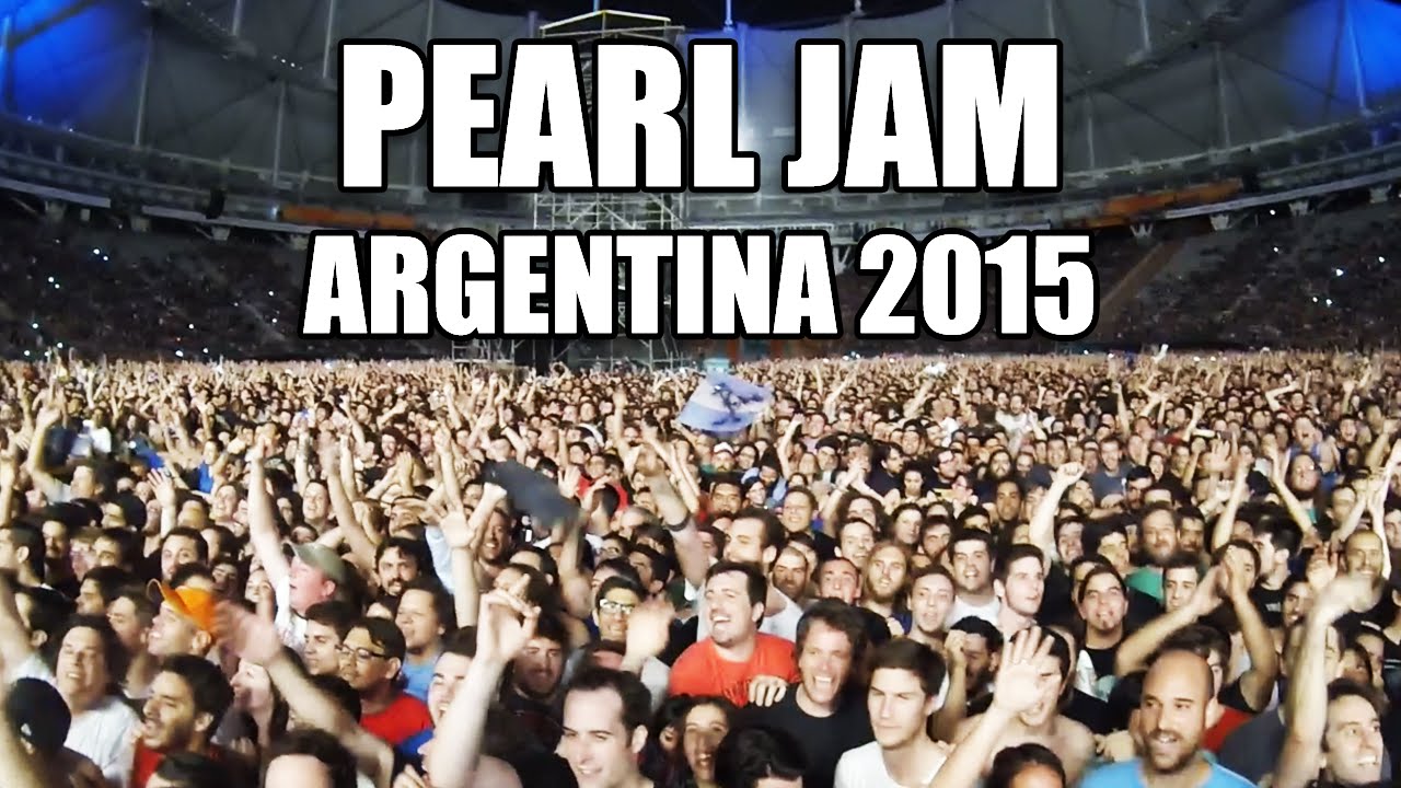 Pearl Jam Argentina 2015 - Desde el Pogo