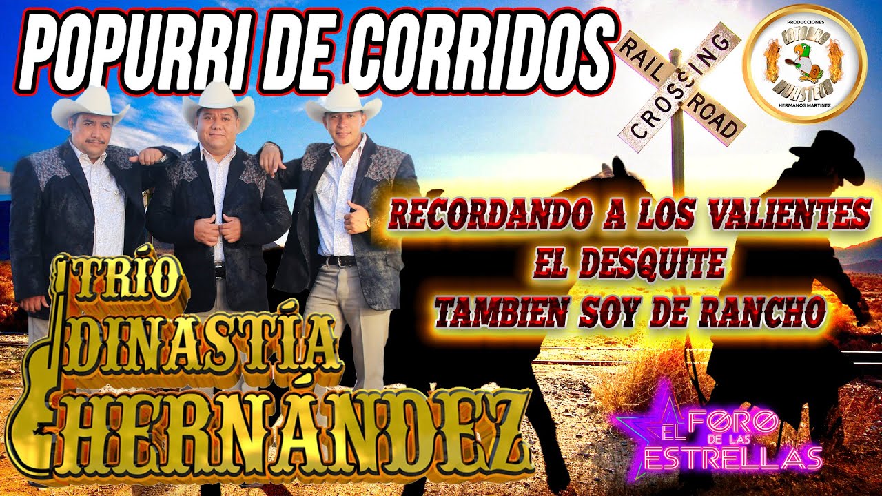 También soy de rancho Trio Dinastía Hernández