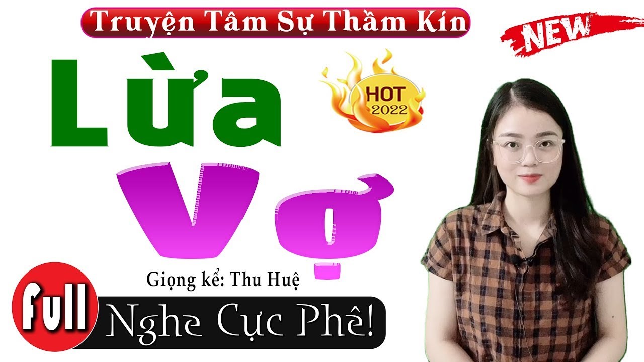 Truyện Tâm Sự Có Thật mới nhất || LỪA VỢ – Vừa nghe đã khóc ngay