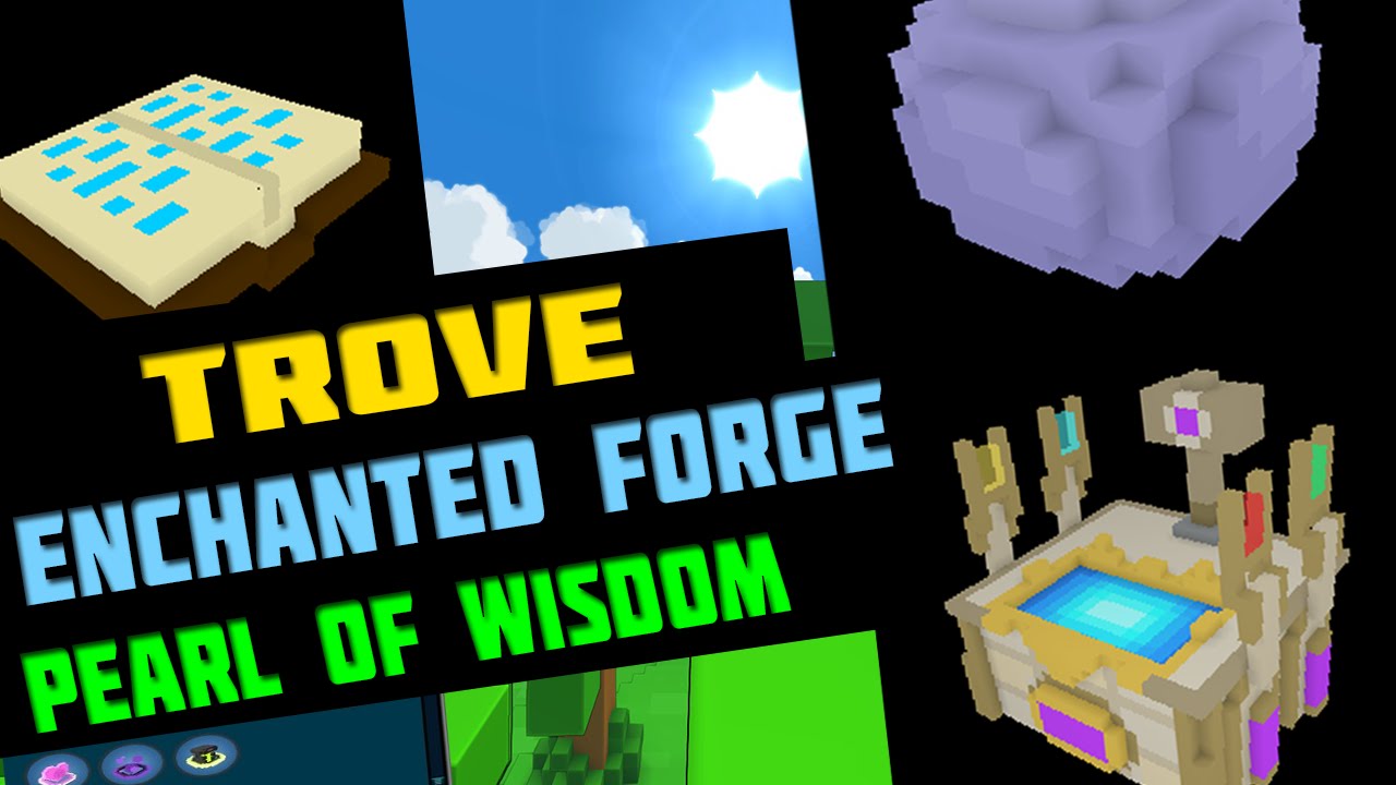 TROVE. PEARL OF WISDOM & TWINKLING TOME [ENCHANTED FORGE]
