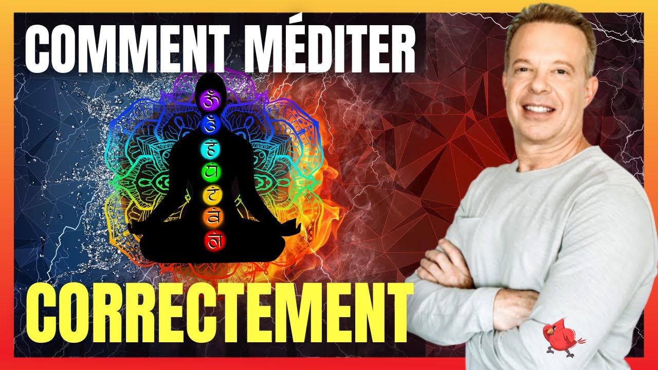 COMMENT MÉDITER CORRECTEMENT Pour Obtenir Les Meilleurs Résultats - Dr Joe Dispenza en français