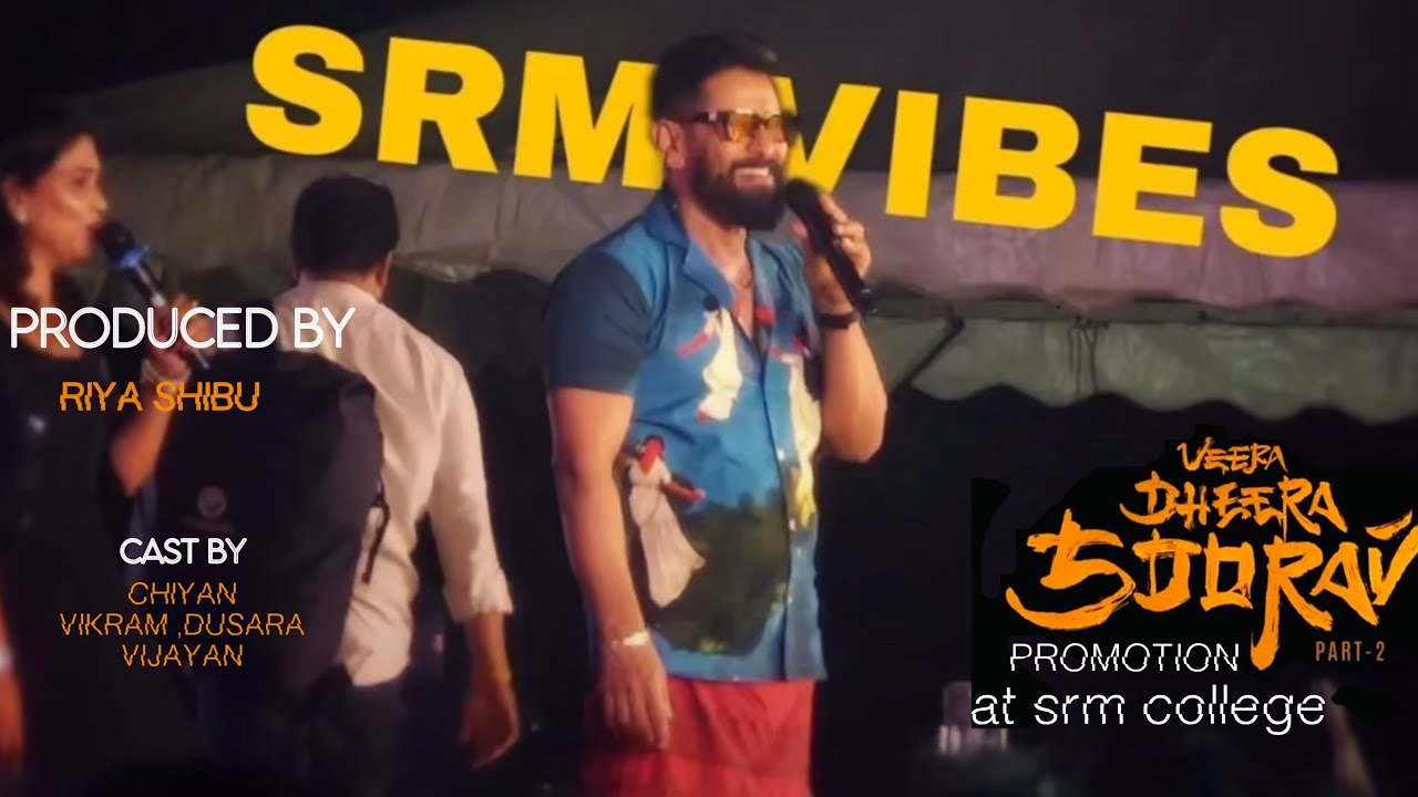 Chiyaan Vikram & Dushara Vijayan Set SRM Trichy on Fire! | Veera Dheera Sooran Part 2 Promotion Vibe