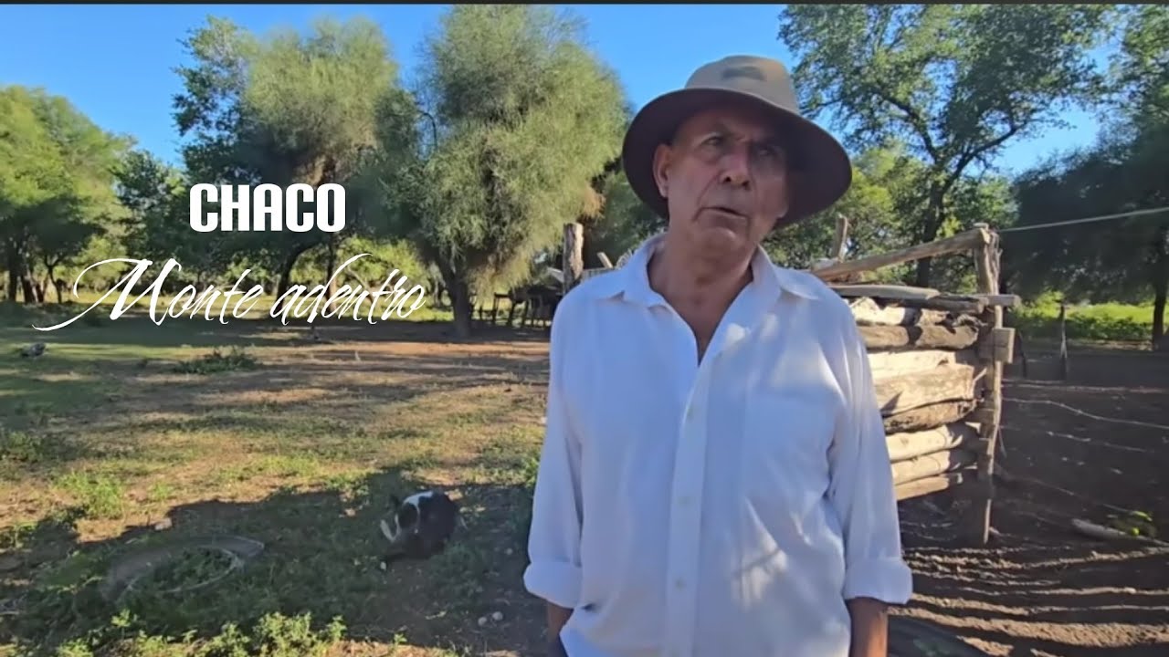 Así es la VIDA en una COLONIA RURAL/ Hombre de campo CHAQUEÑO/ Villa Berthet - Chaco