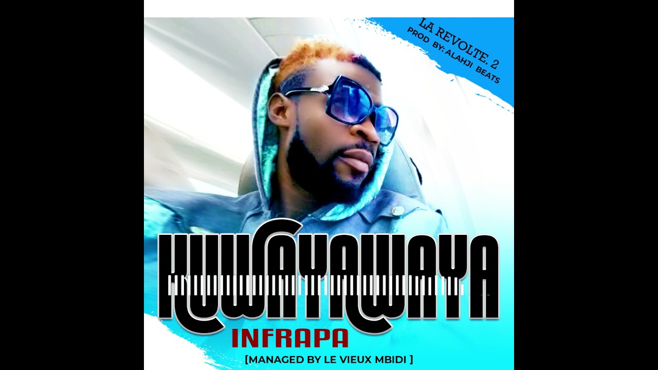 Infrapa - KUWAYAWAYA
