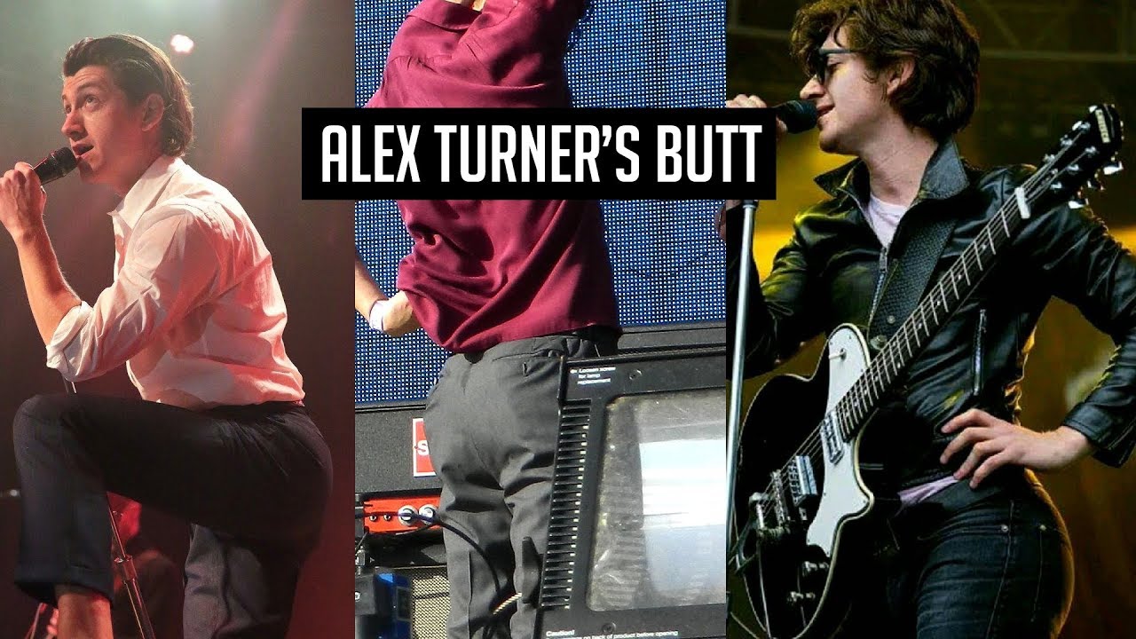 alex turner's butt appreciation video