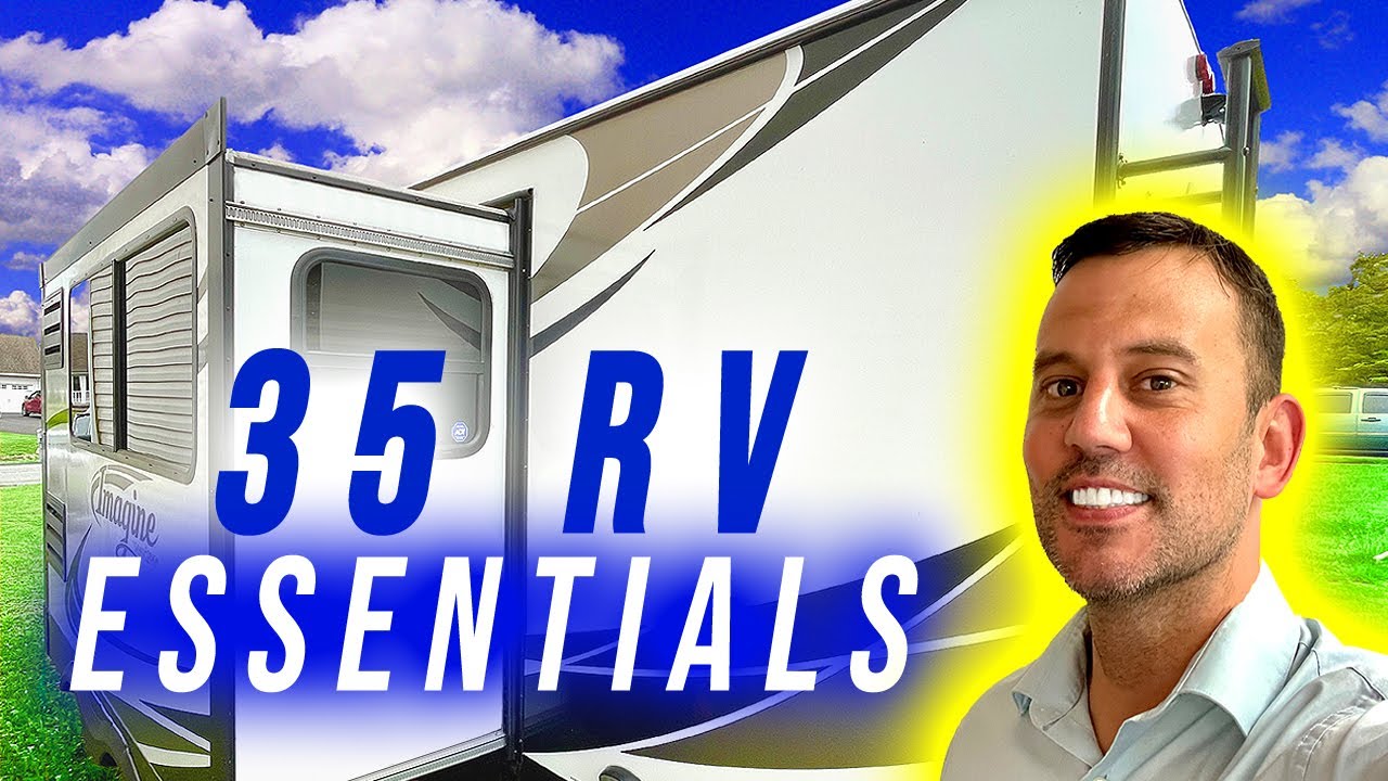 RV Must Have Accessories, Tools & Essential Items!