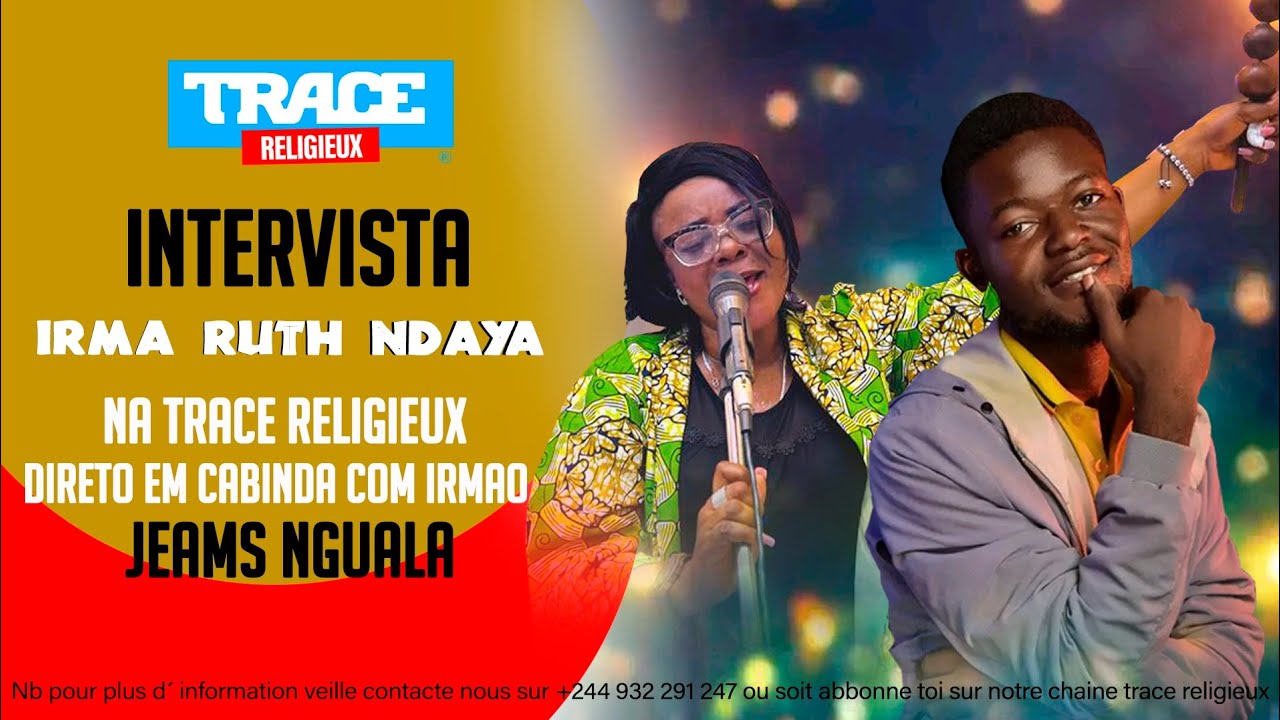 1°Intervista de trace Religieux _ Irmã Ruth Ndaya fala da sua carreira solo _ com Jeams Nguala