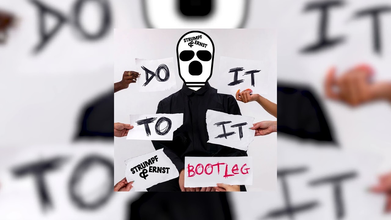 ACRAZE - Do It To It (Strumpf & Ernst Bootleg)