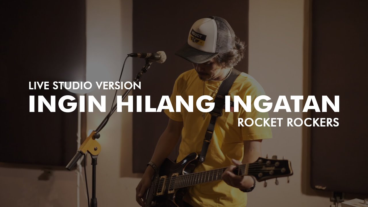 Rocket Rockers - Ingin Hilang Ingatan (Live Studio Version)