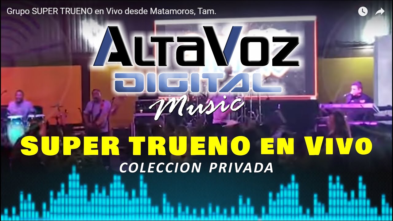 Grupo SUPER TRUENO | en Vivo | desde Matamoros, Tam.
