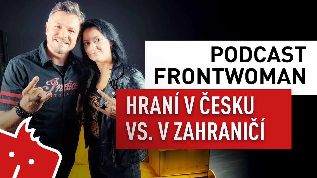 Hraní v Česku versus v zahraničí | Jiří Urban a Nikola Kandoussi | Podcast Frontwoman #8