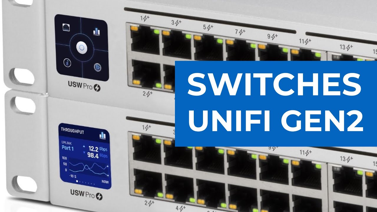 Novos Switches UniFi de Segunda Geração