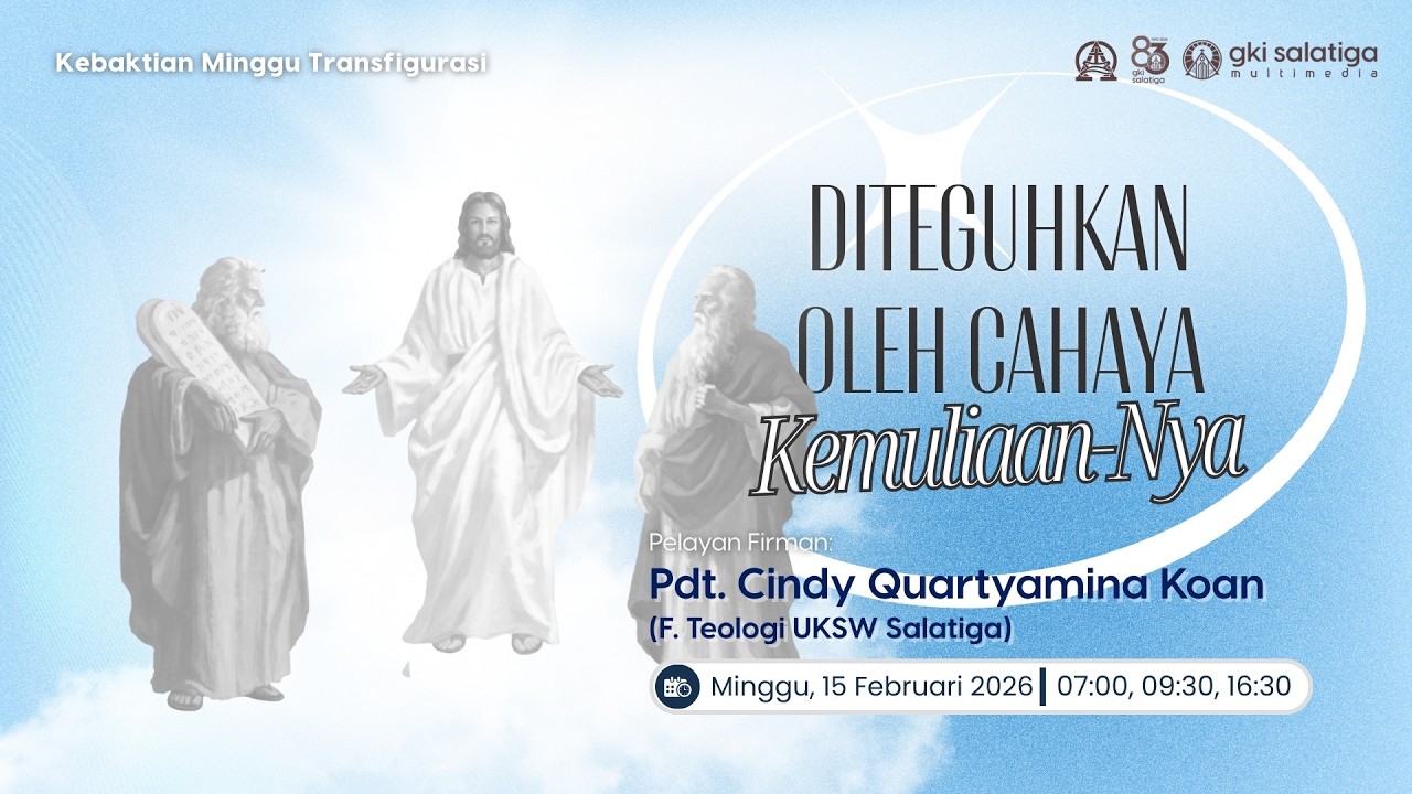 Ibadah Minggu GKI Salatiga | 15 Februari 2026 | 
