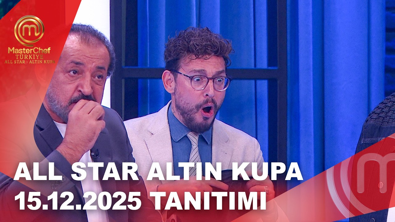 MasterChef T&uuml;rkiye All Star Altın Kupa 15.12.2025 Tanıtımı | @masterchefturkiye