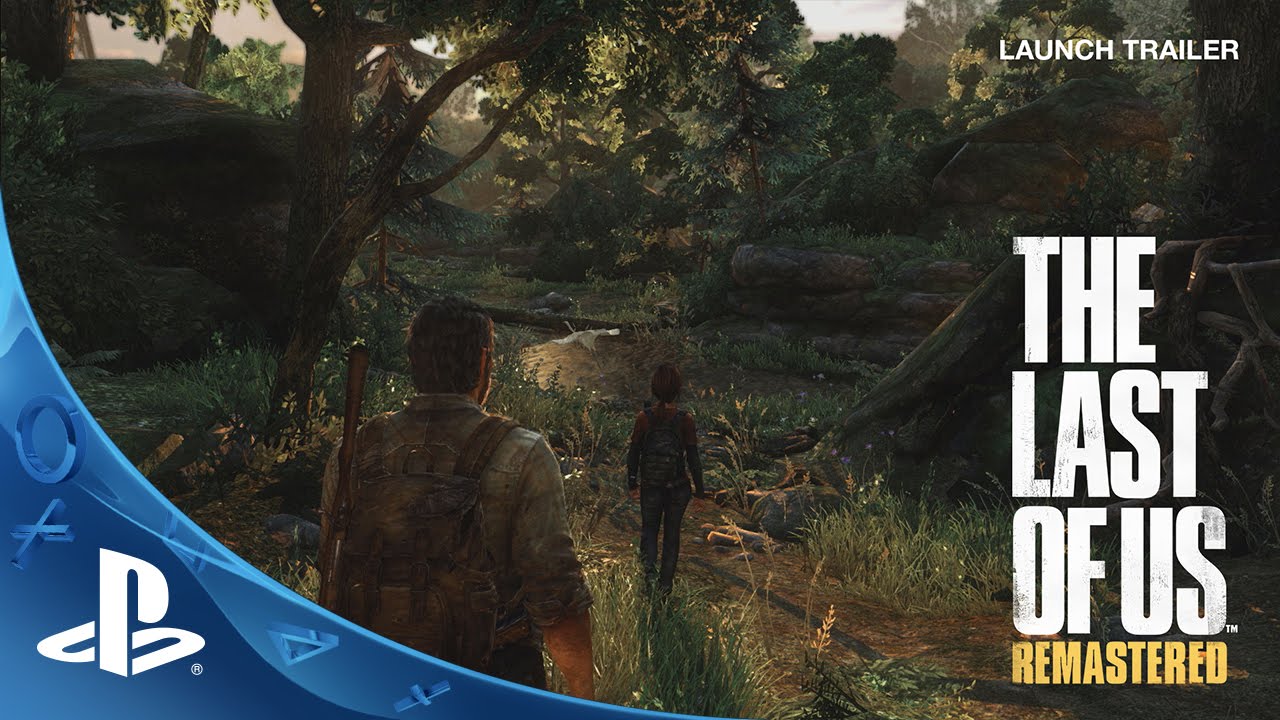 The Last of Us Remastered - Launch Trailer | PS4
