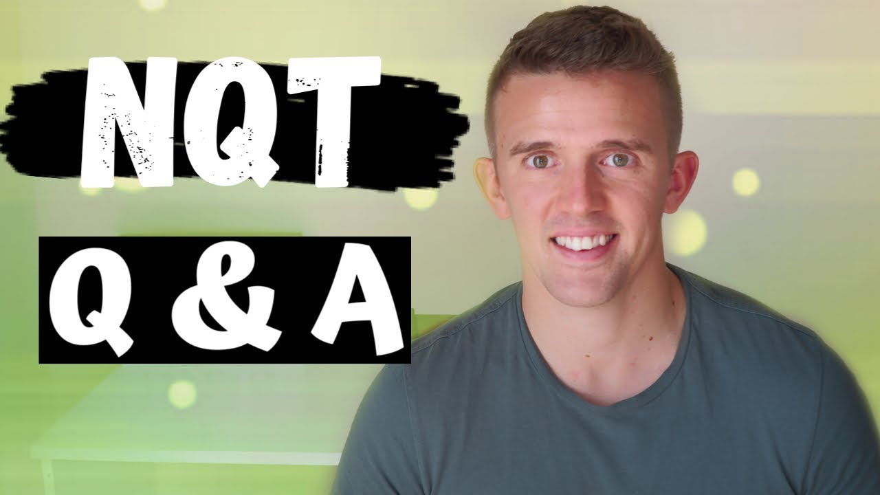 Newly Qualified Teacher Q&A