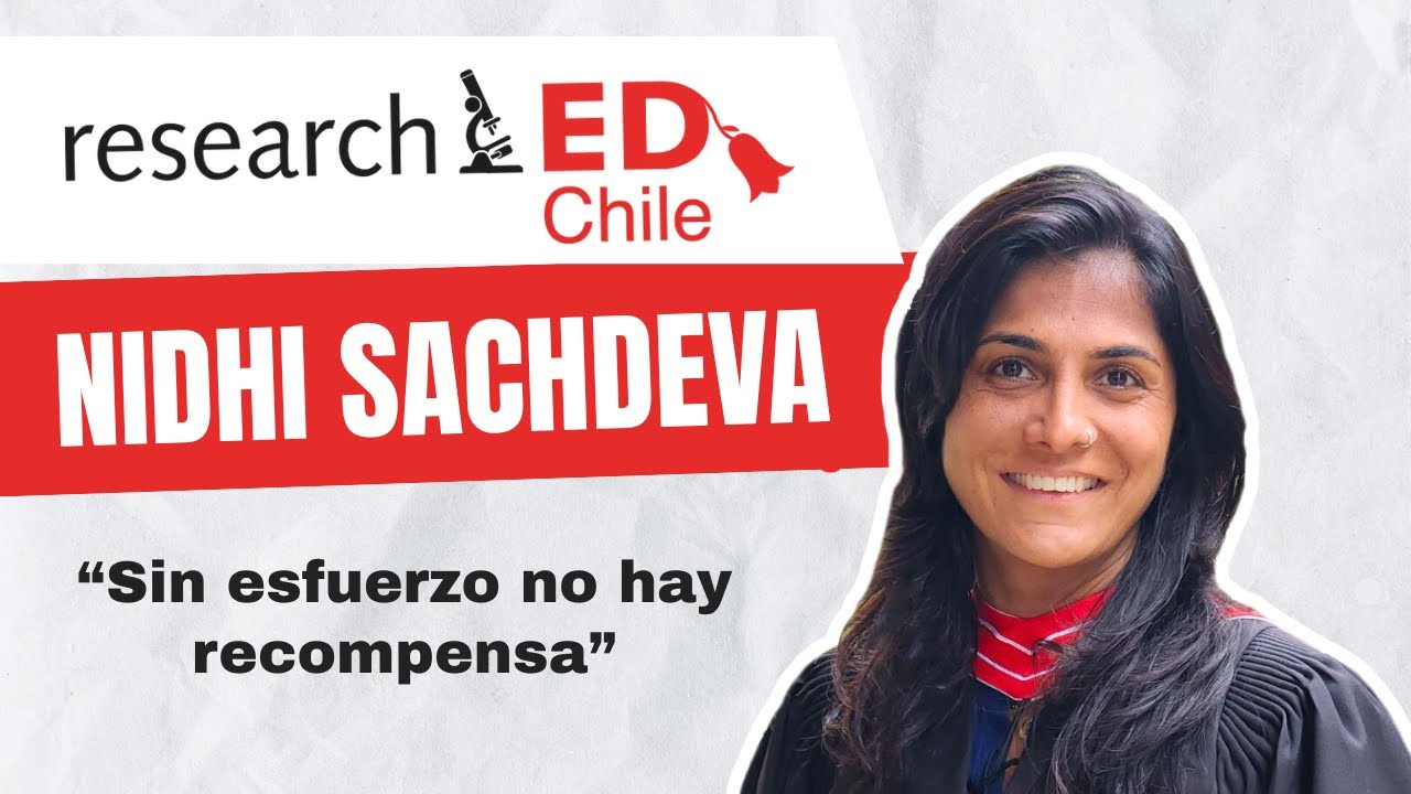 Sin esfuerzo no hay recompensa I Nidhi Sachdeva researchED Chile 2025