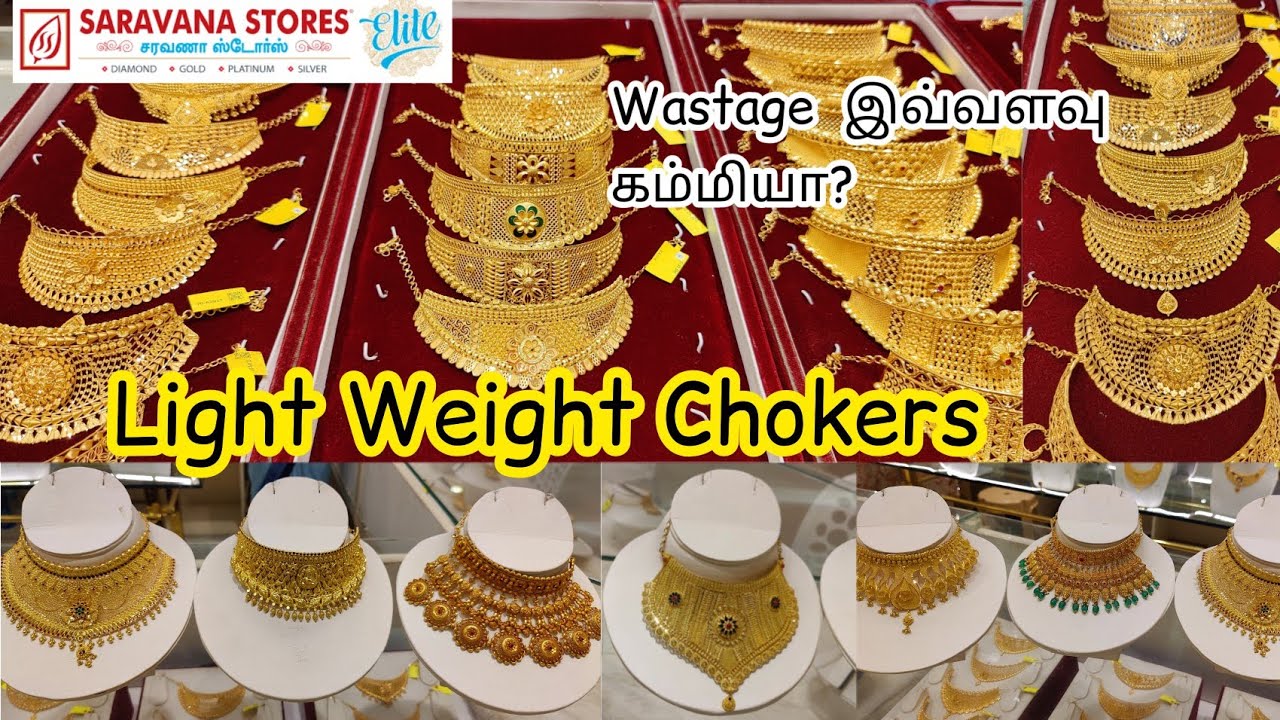 Saravana Elite Light Weight Chokers from 2 Savaran/ Kerala,Kolkata,Coimbatore & Dubai Model Chokers