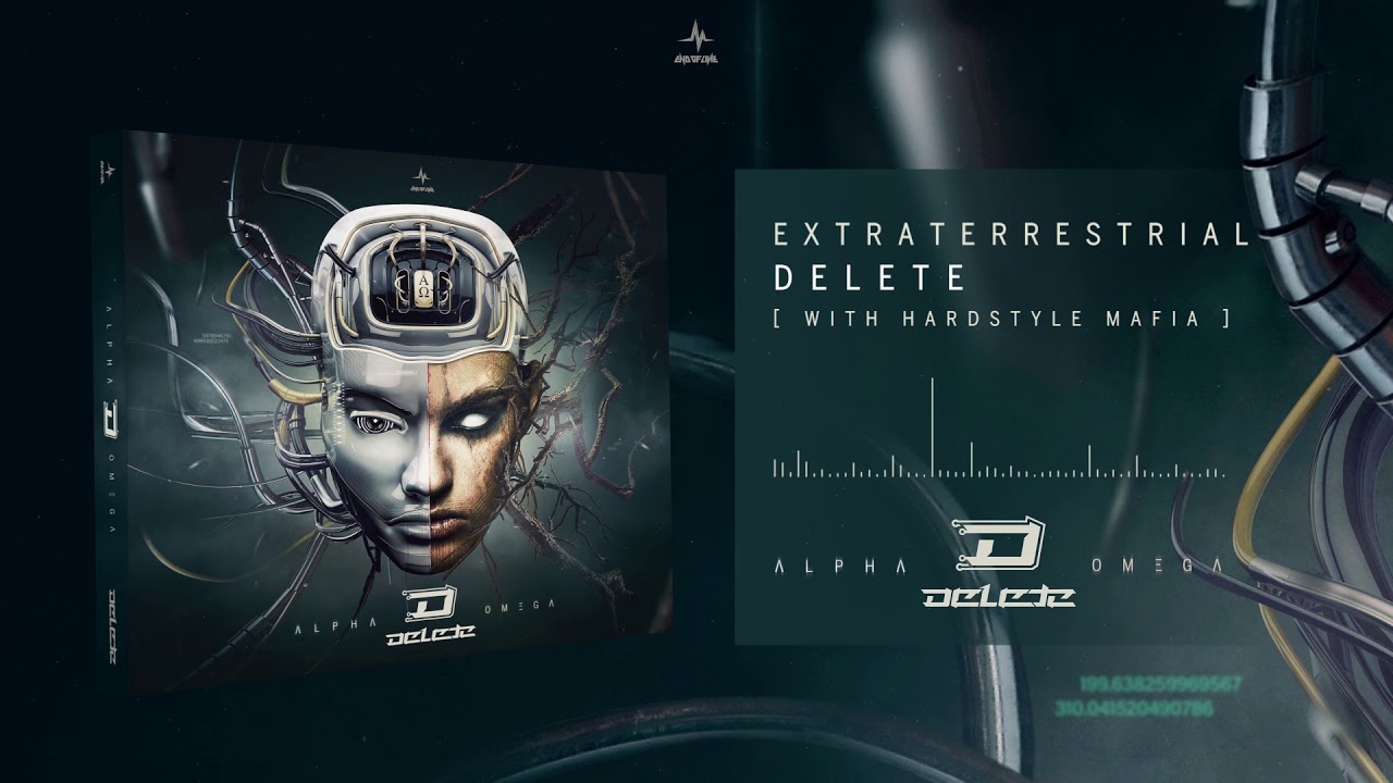 Delete & Hardstyle Mafia - Extraterrestrial