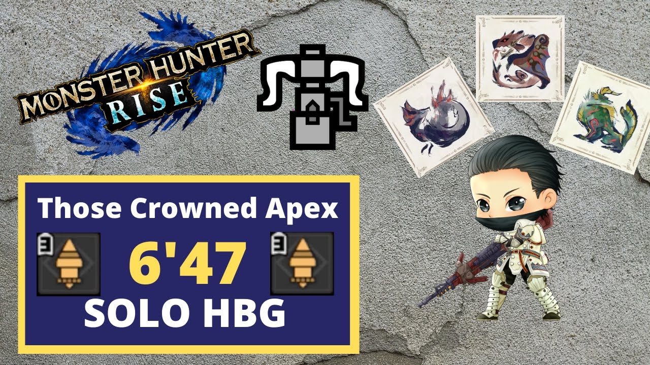 [MHRise] Best HR grind Method - These Crowned Apex 6'47 Solo HBG