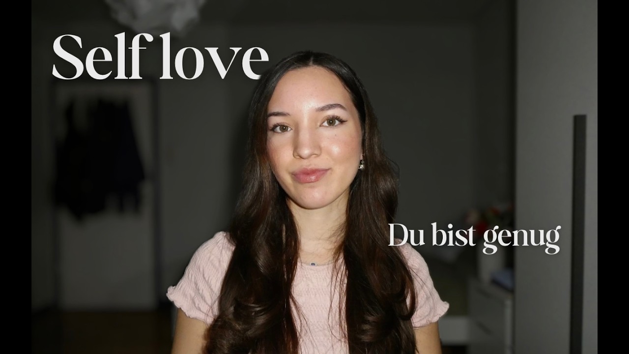 Lerne dich selber zu lieben, wenn es sonst keiner tut.