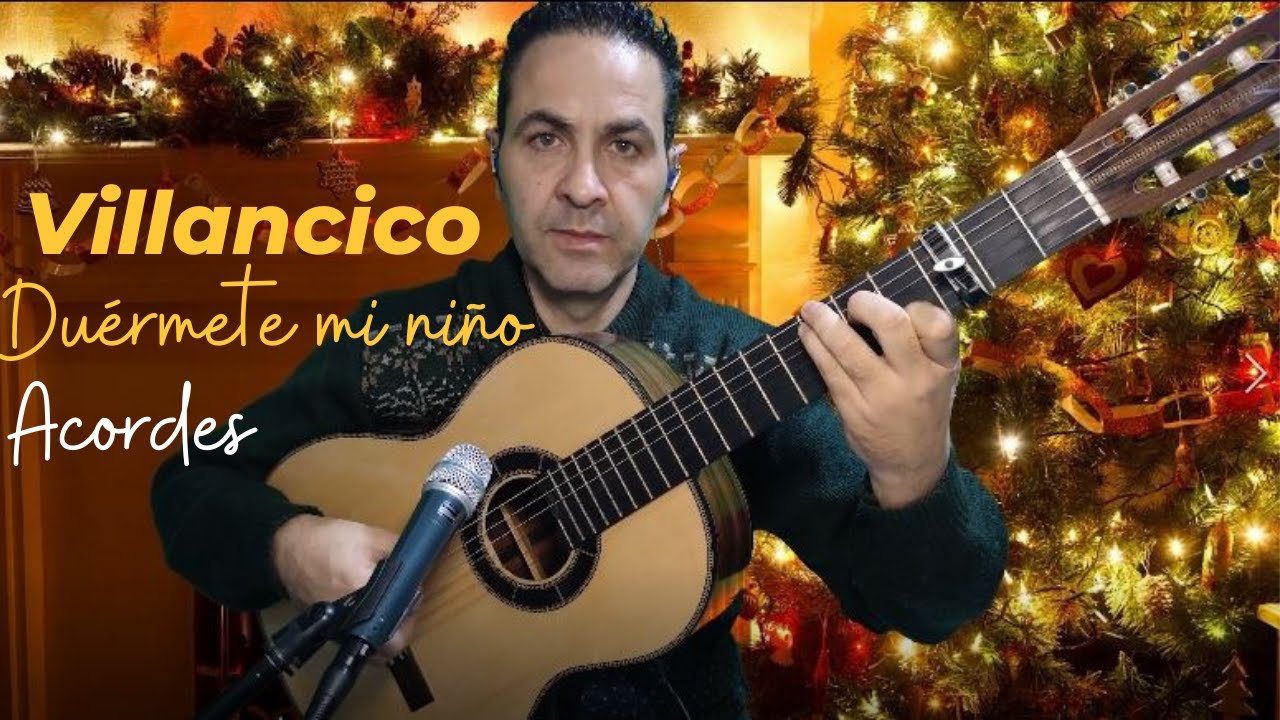 VILLANCICO DUÉRMETE NIÑO MÍO, PRECIOSO. Tutorial con acordes. Jerónimo de Carmen-Guitarra Flamenca