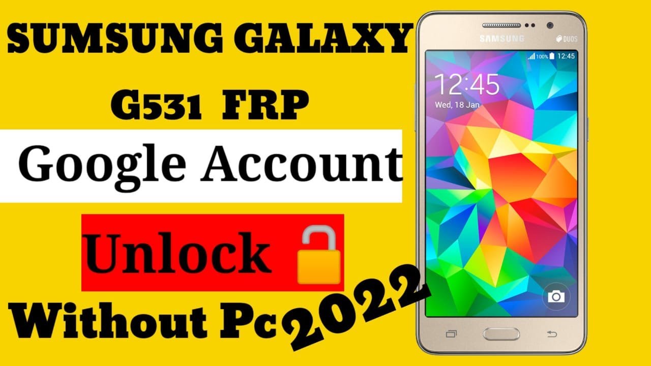 SAMSUNG Galaxy Grand Prime FRP Bypass / SM-G531 Google Account Unlock No Pc /Bypass easy trick 2022