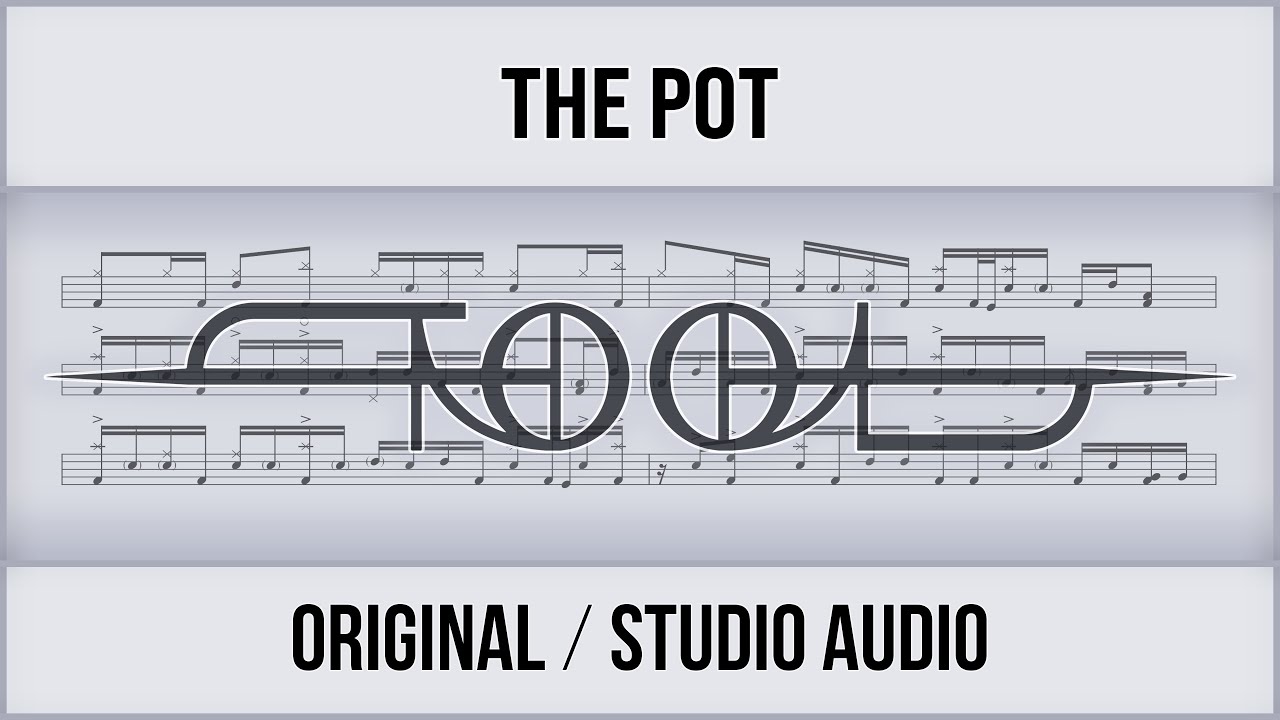 Tool - The Pot (Original Audio) [Light Theme] - Drum Sheet Music