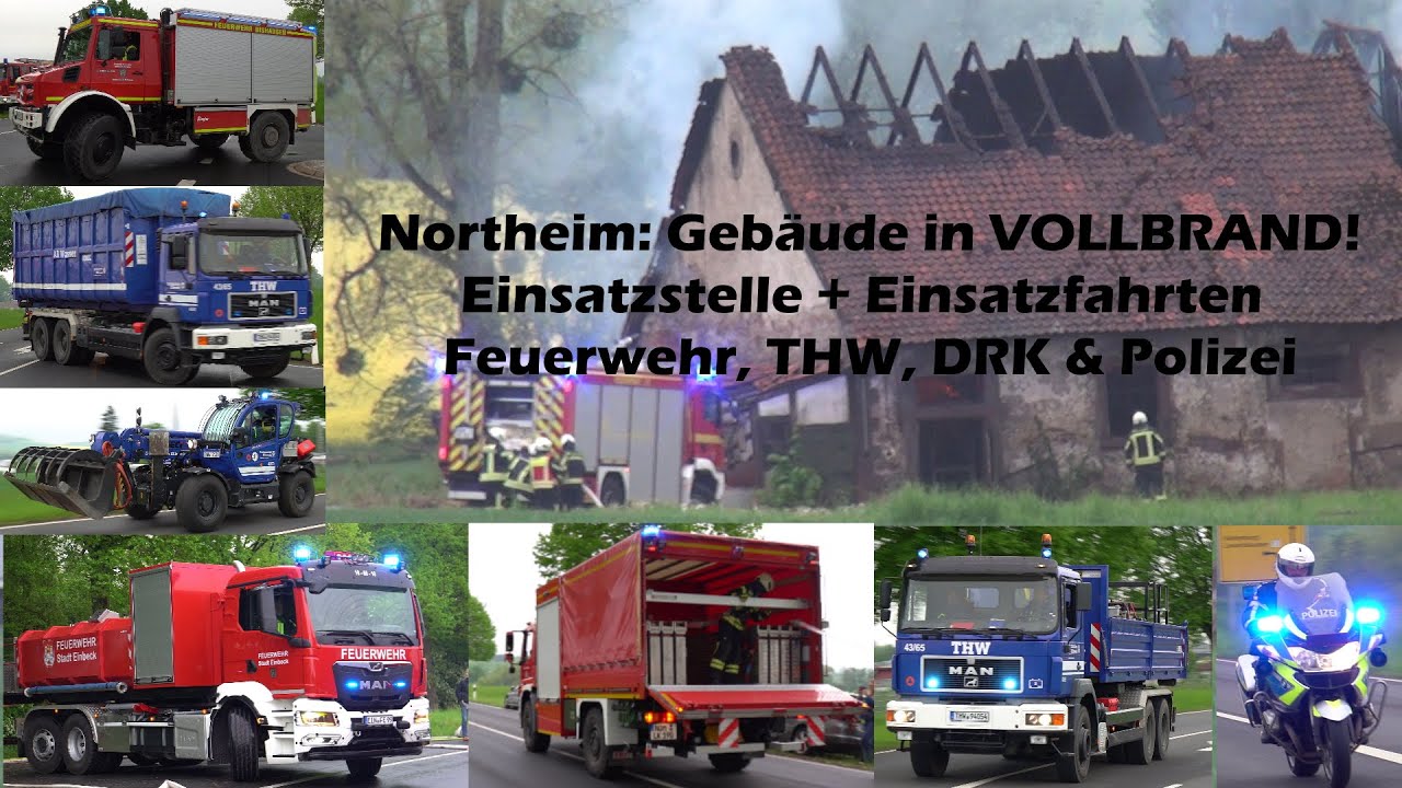 [Northeim: GEBÄUDE IN VOLLBRAND!] Großfeuer Sudheim - Einsatzfahrten FF, THW & mehr + Einsatzstelle