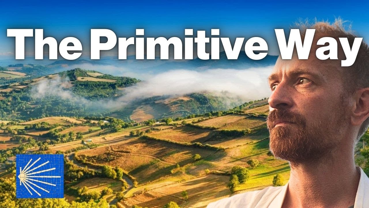 Camino Primitivo Guide 2025 | Why the Primitive Way Camino de Santiago is the One You Can’t Miss!