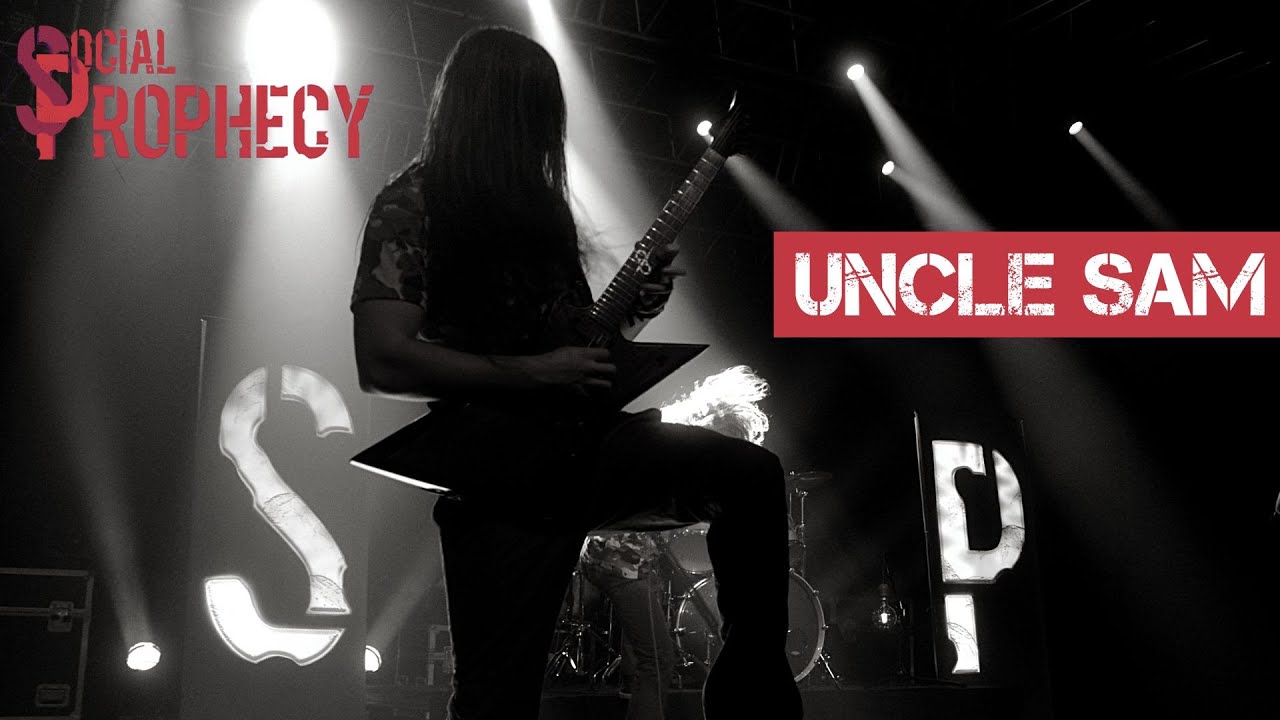 SOCIAL PROPHECY - Uncle Sam (Official Video)