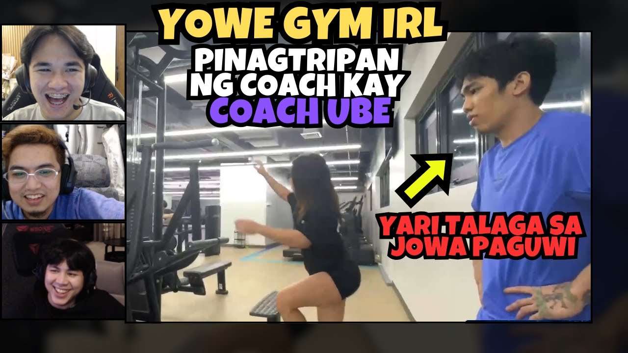 YOWE NAPAGTRIPAN NG COACH SA GYM | LAUGHTRIPAN REACTION AT FREE HIT SA LIVE IRL ANG KUKUYS