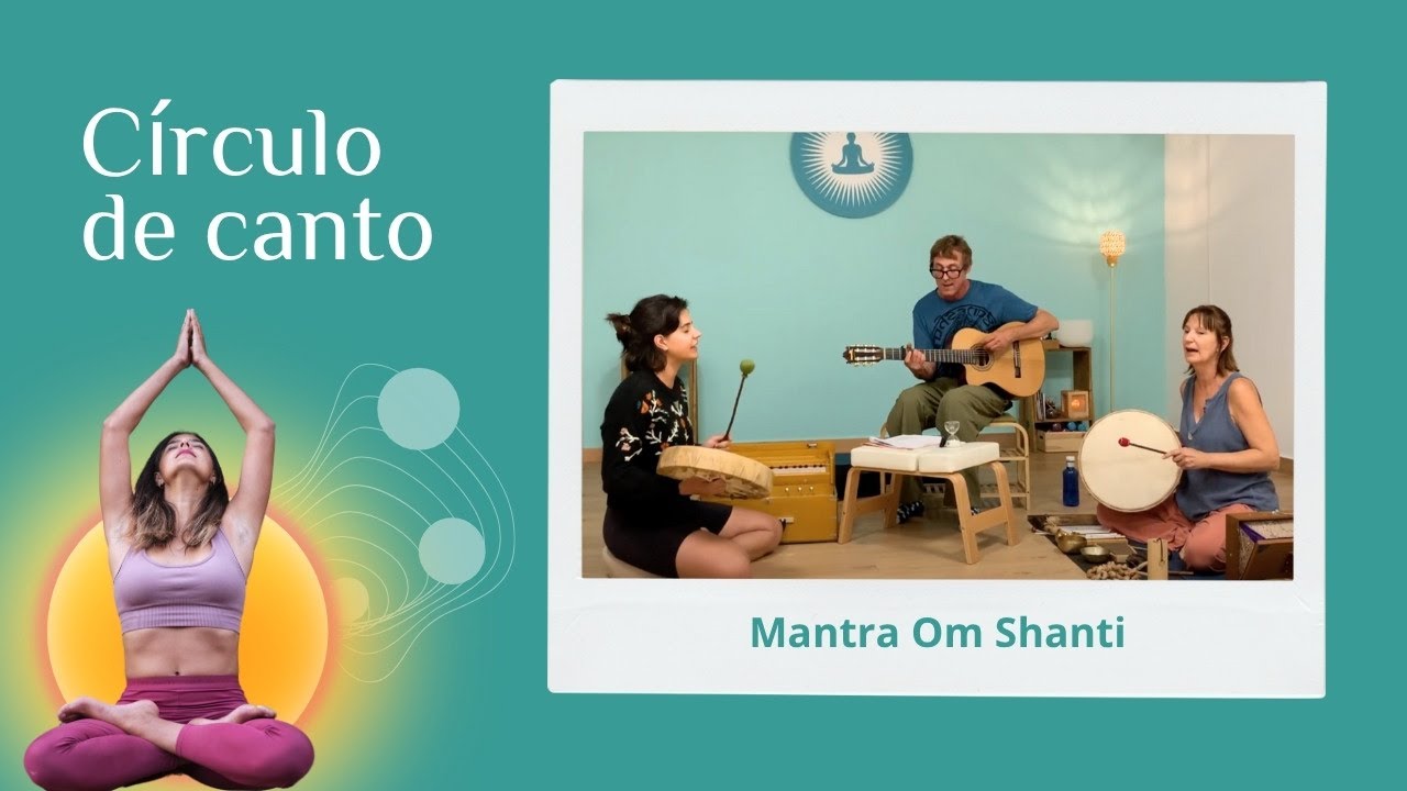 Cantando Om Shanti 🌿 Un canto a la paz desde el alma